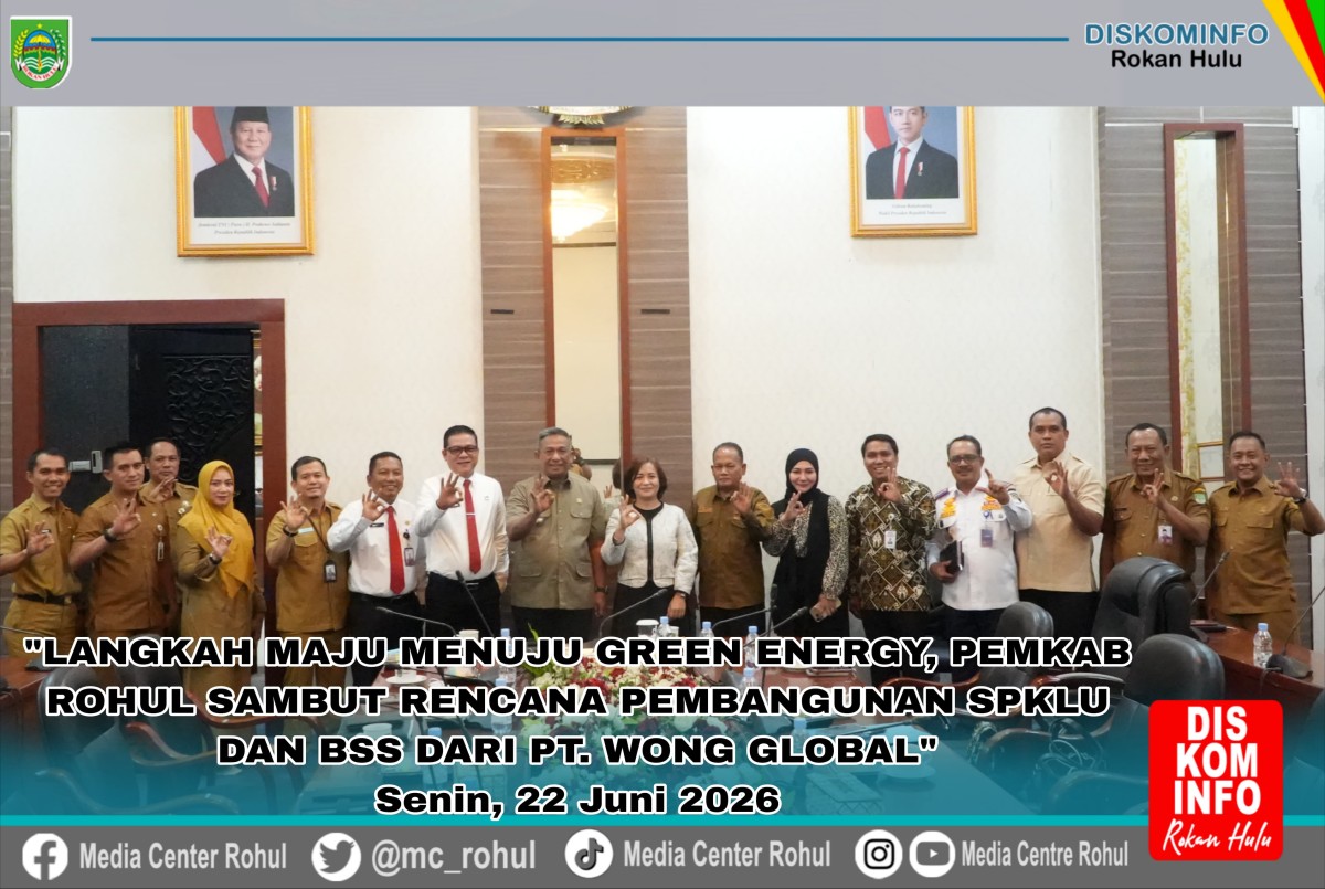 Langkah Maju Menuju Green Energy, Pemkab Rohul Sambut Rencana Pembangunan SPKLU dan BSS dari PT Wong Global
