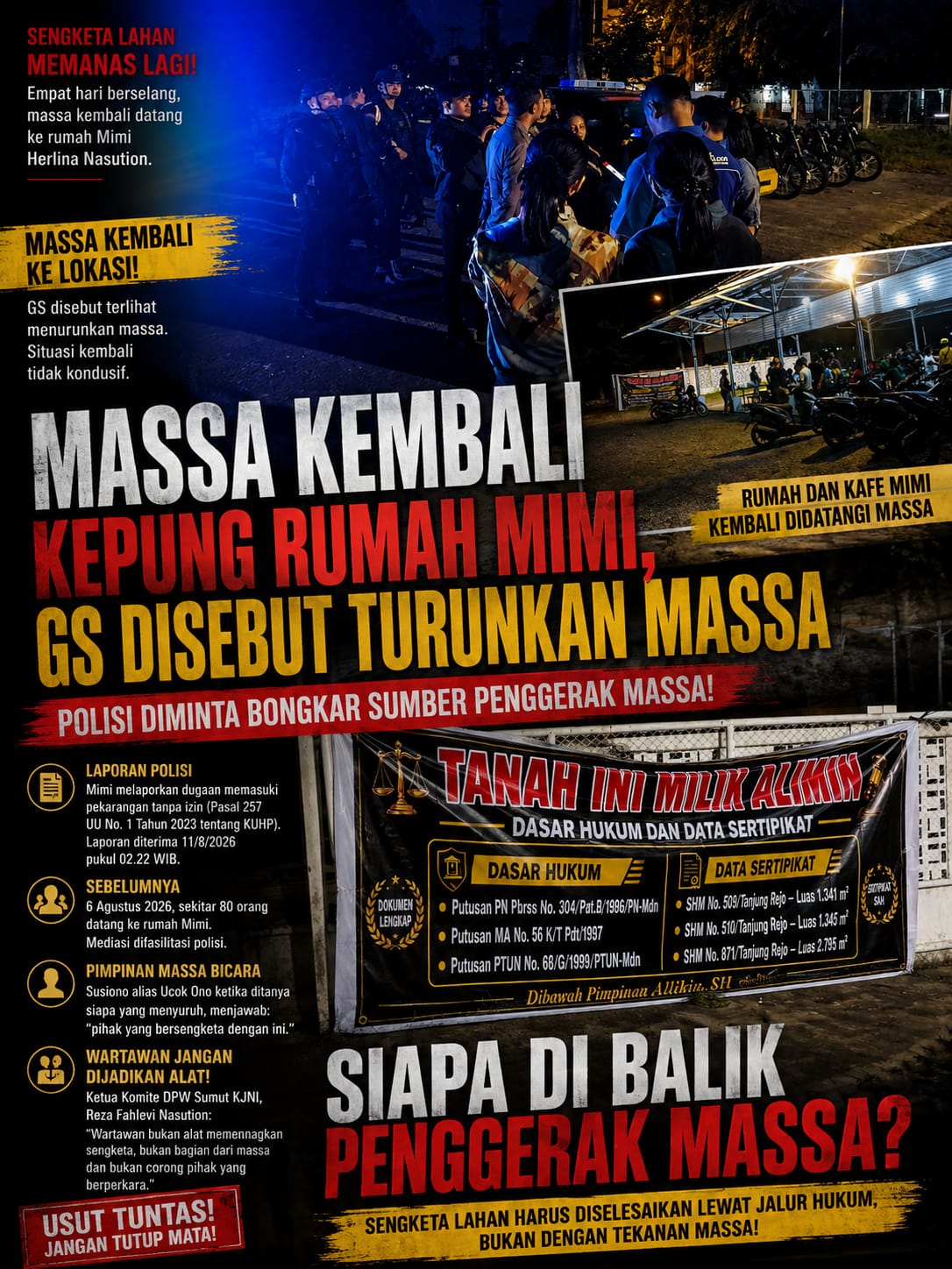Sengketa Lahan Jadi Alasan, Massa Jadi Senjata !! Polrestabes Medan Ditantang Usut Dalangnya