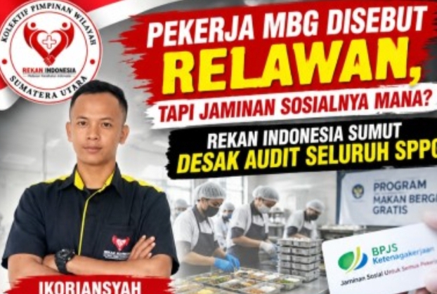 MBG Jalan, Jaminan Sosial Mangkrak! Rekan Indonesia Sumut: Audit Semua SPPG Sekarang 